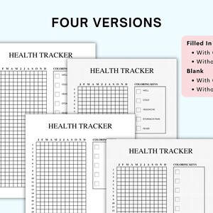May include: Four printable health tracker templates. Each template features a grid with months of the year labeled JFMAMJJASOND. The first two templates are filled in with coloring keys for well, cold, headache, stomach pain, and fever. The last two templates are blank.