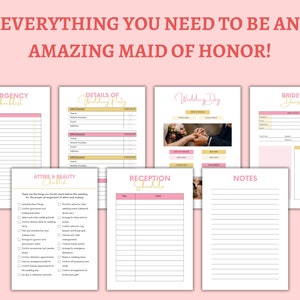 May include: A printable checklist for a maid of honour, with sections for emergency checklist, details of wedding party, wedding day, bride's dress, attire and beauty checklist, reception schedule, and notes.