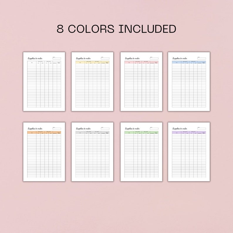 May include: Eight printable supply list templates in different colors: yellow, orange, gray, green, pink, blue, light blue, and lavender. Each template has the text "Supplies to order" at the top.
