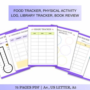 May include: A set of printable planner pages with a purple border and colorful accents. The pages include sections for tracking food, physical activity, grades, assignments, and personal goals.