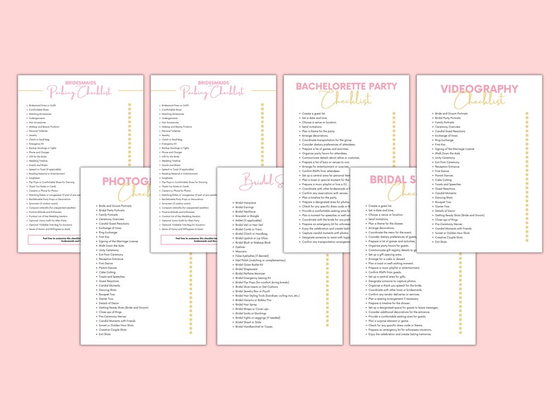 May include: A set of printable checklists for a wedding, hen party, and videography. The checklists are in pink and gold with a white background and feature the words "Bridesmaids Packing Checklist", "Bridal Shower Checklist", "Bachelorette Party Checklist", and "Videography Checklist".