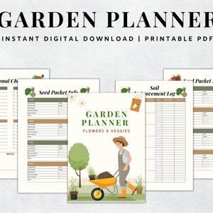 May include: Printable garden planner with a green and brown colour scheme. The planner includes sections for seasonal checklists, seed packet information, soil improvement log, and seed packet information. The planner also features a cartoon illustration of a person pushing a wheelbarrow.