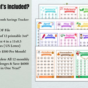 May include: A printable 12-month savings tracker with a colorful design. Each month features a different theme and a grid to track savings goals. The text "Save $500 Per Month!" and "Complete All 12 monthly Challenges & Save $6000 in One Year!" is included.