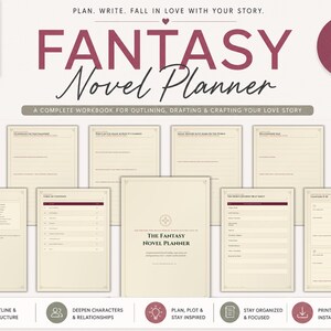 May include: A digital fantasy novel planner consisting of 85 pages in a printable PDF format. The layout features cream-coloured pages with dark red text, including sections for outlining, drafting, and character development for writing stories.