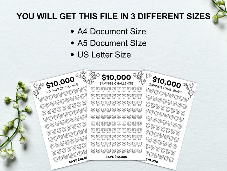 May include: Three black and white printable sheets with a &pound;10,000 savings challenge tracker. Each sheet has a design of small envelopes and flowers. The text "&pound;10,000 Savings Challenge" is at the top of each sheet.