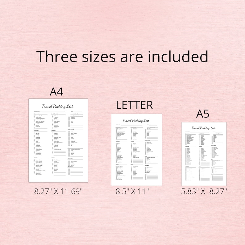 May include: Three travel packing lists in A4 (8.27" x 11.69"), Letter (8.5" x 11"), and A5 (5.83" x 8.27") sizes. Each list is printed in black text on white paper, with checkboxes for each item. The text "Three sizes are included" is at the top.