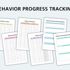 May include: Five printable worksheets for behavior progress tracking. The worksheets include titles like "ABC Behavior Tracker", "Trigger Tracking Log", "Behavioral Shift Log", "Activity Tracker", and "Effective Communication Worksheet".