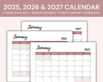 May include: A set of three printable calendars for the years 2025, 2026, and 2027. Each calendar features a monthly layout with a white background and a mauve header. The text "2025, 2026 & 2027 CALENDAR" is at the top.