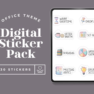 May include: Digital sticker pack with an office theme. The image shows a tablet displaying various stickers with office-related icons and text, including "Work Overtime," "Checklist," and "Set Goals." The pack includes 30 stickers.