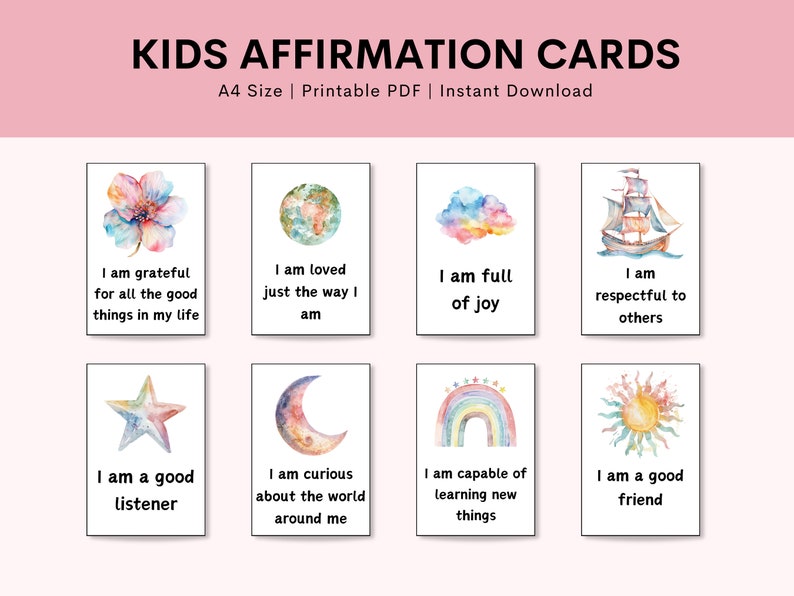 Puede incluir: Ocho tarjetas de afirmaci&oacute;n imprimibles para ni&ntilde;os con ilustraciones de acuarela de una flor, un globo terr&aacute;queo, una nube, un barco, una estrella, una luna creciente, un arco&iacute;ris y un sol. Cada tarjeta tiene una afirmaci&oacute;n impresa, como "Estoy agradecido por todas las cosas buenas de mi vida" y "Soy un buen oyente".