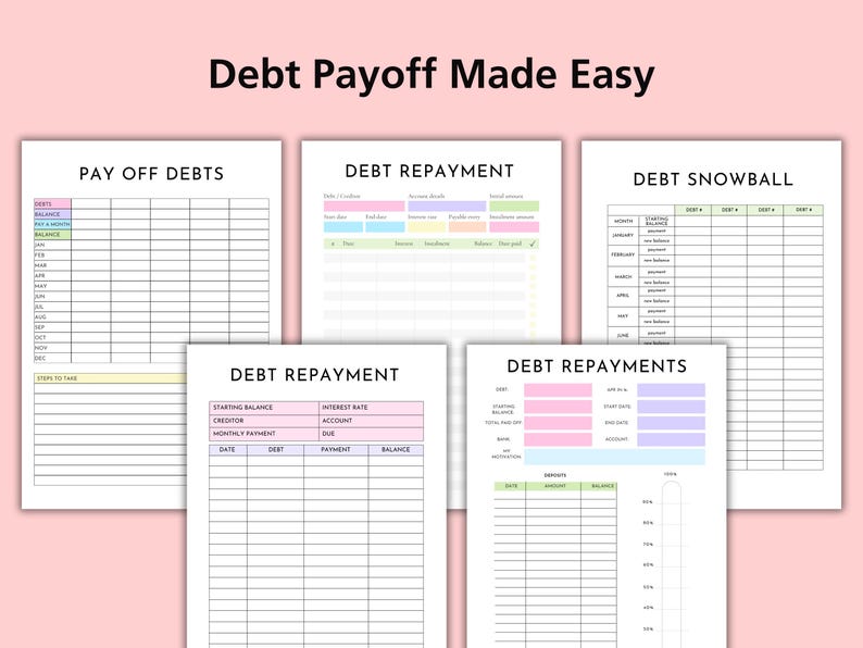 May include: A collection of printable financial planning templates with the text "Debt Payoff Made Easy." The templates include sections for debt repayment, debt snowball, and tracking payments. The pages have pastel color-coded headers and are on a white background.