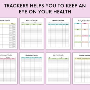 May include: A collection of printable health trackers on a pink background. The trackers include sections for health, blood test results, medical tests, and yearly medical planning. The text at the top reads "TRACKERS HELPS YOU TO KEEP AN EYE ON YOUR HEALTH."