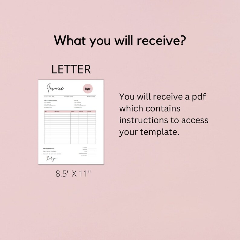 May include: A black and white printable invoice template with the word "Invoice" at the top and a space for a logo. The template is 8.5 inches by 11 inches.