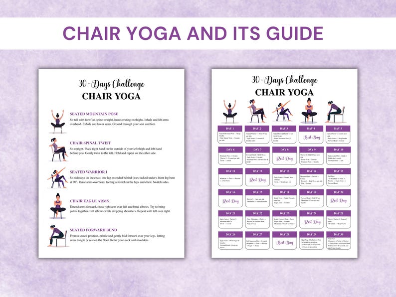 May include: Two white pages with purple accents, featuring text and illustrations for a 30-day chair yoga challenge. The left page details poses like Seated Mountain and Spinal Twist. The right page is a calendar.