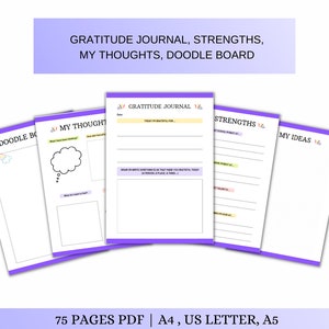 May include: A printable PDF journal with 75 pages for journaling, doodling, and brainstorming. The journal includes sections for gratitude, strengths, thoughts, and ideas. The pages are decorated with colorful illustrations.