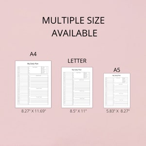Puede incluir: Una plantilla de planificador diario imprimible en tres tama&ntilde;os: A4 (21 cm por 29,7 cm), Carta (21,6 cm por 27,9 cm) y A5 (14,8 cm por 21 cm).