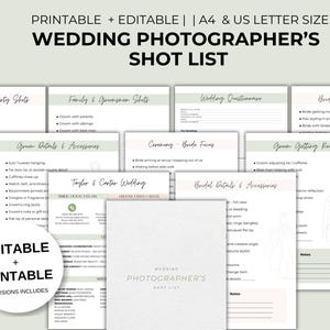 May include: A set of printable and editable wedding photographer's shot lists. The pages feature checklists for family and bridal party shots, groom details, ceremony focus, and more. The text is in black and light green.