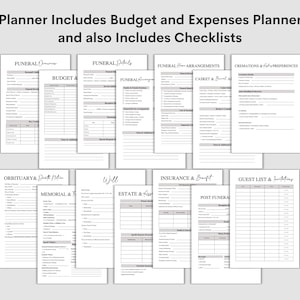 May include: A planner with various checklists and forms for funeral arrangements, budget, and expenses. The planner includes sections for funeral details, memorial information, and insurance benefits. The text "Planner Includes Budget and Expenses Planner and also Includes Checklists" is at the top.