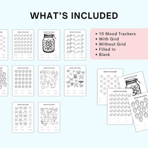 May include: A set of 10 printable mood trackers featuring different designs, including butterflies, hearts, stars, leaves, and berries. The trackers are available with and without a grid, filled in, and blank.