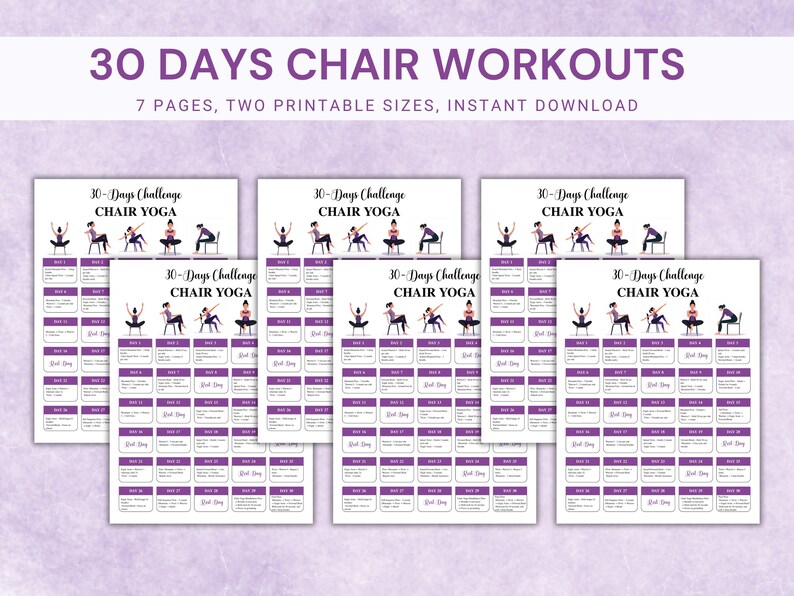 May include: A collection of printable 30-day chair yoga workout guides. Each page features a purple and white design with illustrations of yoga poses. The text reads "30 DAYS CHAIR WORKOUTS" and "30-Days Challenge CHAIR YOGA".