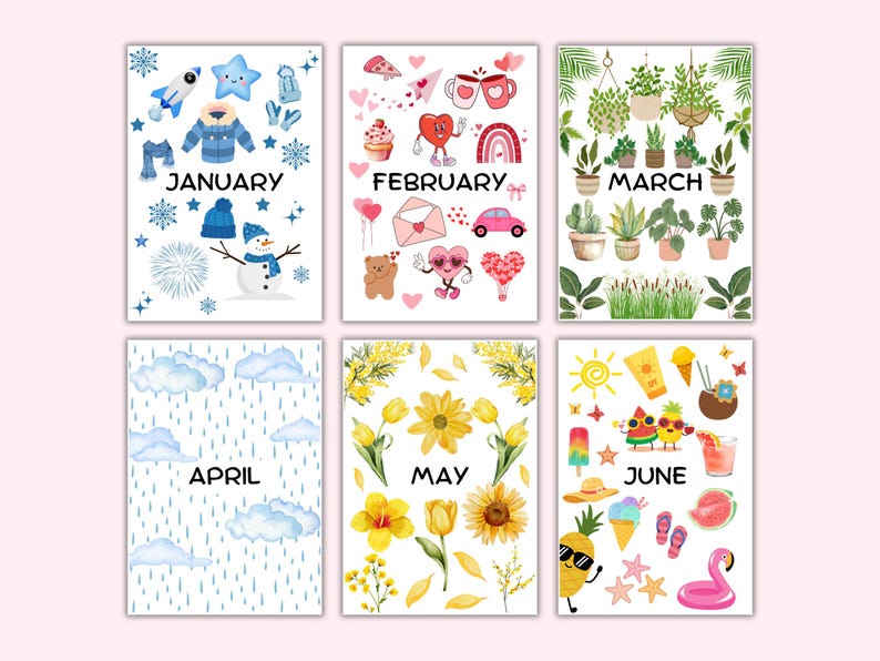 May include: Six colorful cards with illustrations representing each month of the year. January features a snowman, February has hearts and a red car, March has green plants, April has blue clouds and rain, May has yellow flowers, and June has a pineapple, watermelon, and a flamingo.