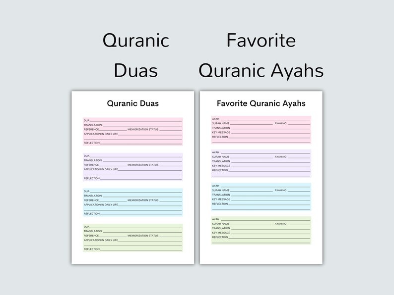 May include: Printable worksheet with a light pink, light blue, and light green color scheme. The worksheet is divided into two sections: "Quranic Duas" and "Favorite Quranic Ayahs". Each section has a list of prompts for the user to fill in, such as "Dua", "Translation", "Reference", "Application in Daily Life", "Memorization Status", "Reflection", "Surah Name", "Ayah No.", "Translation", "Key Message", and "Reflection".