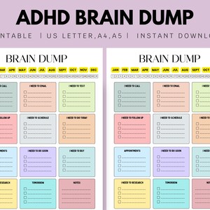 May include: ADHD Brain Dump printable planner with colorful boxes for tasks. The planner includes sections for calls, emails, texts, appointments, and notes. The text "ADHD BRAIN DUMP" is at the top.