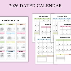 May include: A 2026 dated calendar with a white background. The calendar pages are arranged in a grid, with each month displayed in a separate box. The text "2026 DATED CALENDAR" and "CALENDAR 2026" are at the top. Each month has a different pastel color.