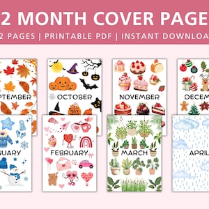 May include: Twelve printable cover pages for a planner or journal, each featuring a different month of the year with a colorful illustration. The months are September, October, November, December, January, February, March, and April.