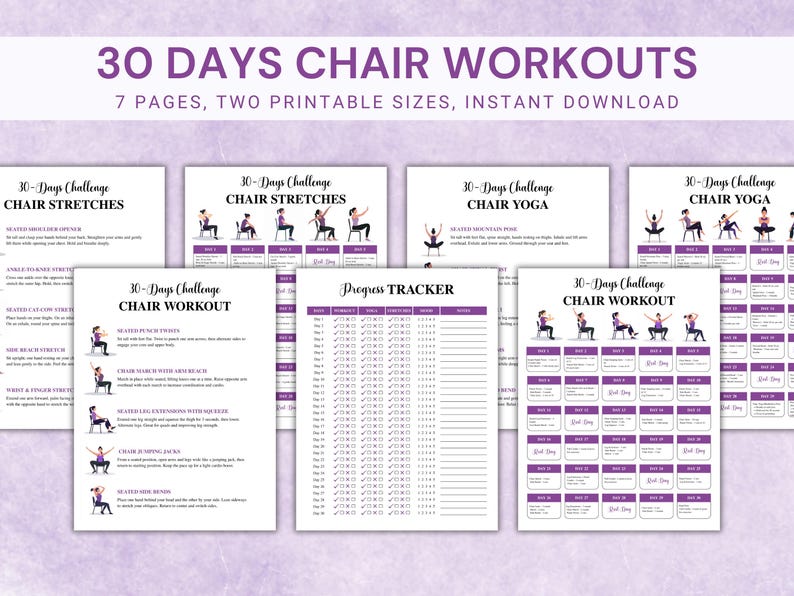 May include: A collection of printable workout guides titled "30 Days Chair Workouts." The guides include chair stretches, chair yoga, and a progress tracker. The text is in purple and white on a light purple background.