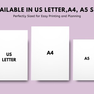May include: Three white paper sheets labeled "US LETTER", "A4", and "A5" on a light purple background. The text "AVAILABLE IN US LETTER, A4, A5 SIZE" is at the top, with "Perfectly Sized for Easy Printing and Planning" below it.