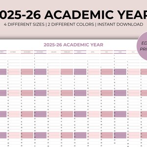 May include: A printable 2025-26 academic year calendar in pink and purple hues. The calendar features the text "2025-26 ACADEMIC YEAR" and "EDITABLE + PRINTABLE". It is available in 4 sizes and 2 colours.
