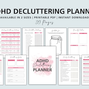 May include: A printable planner with pink and black accents designed to help people with ADHD declutter their homes. The planner includes pages for daily decluttering, decluttering goals, a 30-day decluttering challenge, a home decluttering challenge, a gratitude jar, a priority matrix, and a decluttering habit tracker. The planner is available in two sizes and includes 30 pages.
