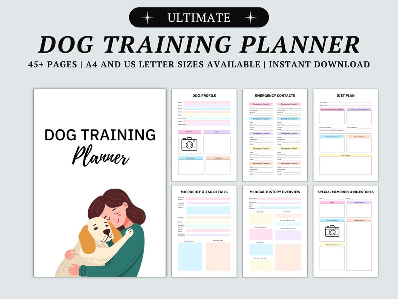 May include: A printable dog training planner with a cover featuring a cartoon illustration of a woman hugging a dog. The planner includes sections for dog profile, emergency contacts, diet plan, microchip and tag details, medical history overview, and special memories and milestones.