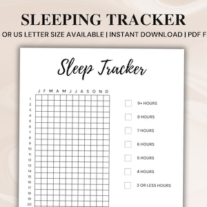 May include: A black and white printable sleep tracker with a grid for each month of the year. The tracker includes checkboxes for 9+ hours, 8 hours, 7 hours, 6 hours, 5 hours, 4 hours, and 3 or less hours of sleep.