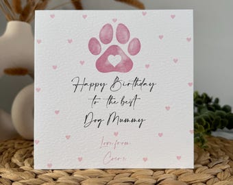 Personalised Dog Mummy Birthday Card, Pink paw print design, custom card from your pup