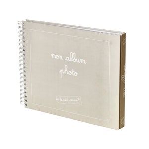 Taupe baby photo album: beautiful baby birth album (0 to 3 years) to personalize using the stickers provided, spiral binding, 64 pages