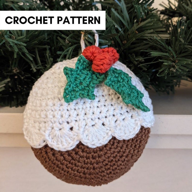 Christmas Pudding Crochet Ornament Pattern, Christmas Pudding Crochet