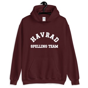Harvard Spelling Team Hoodie funny