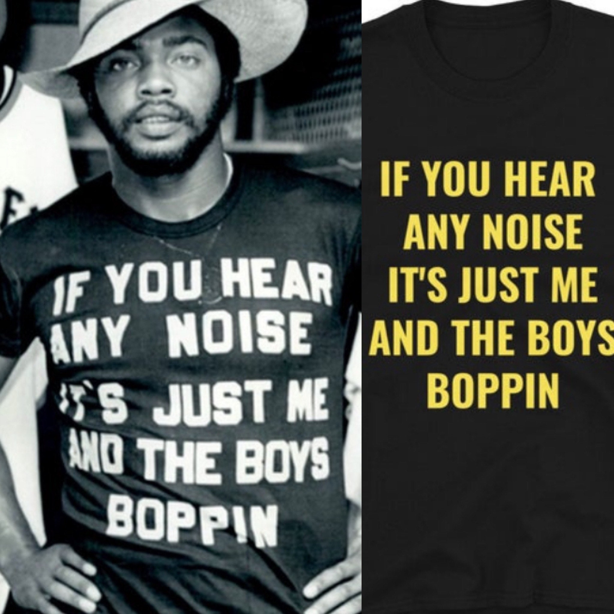 If you hear any noise shirt homage Clearance