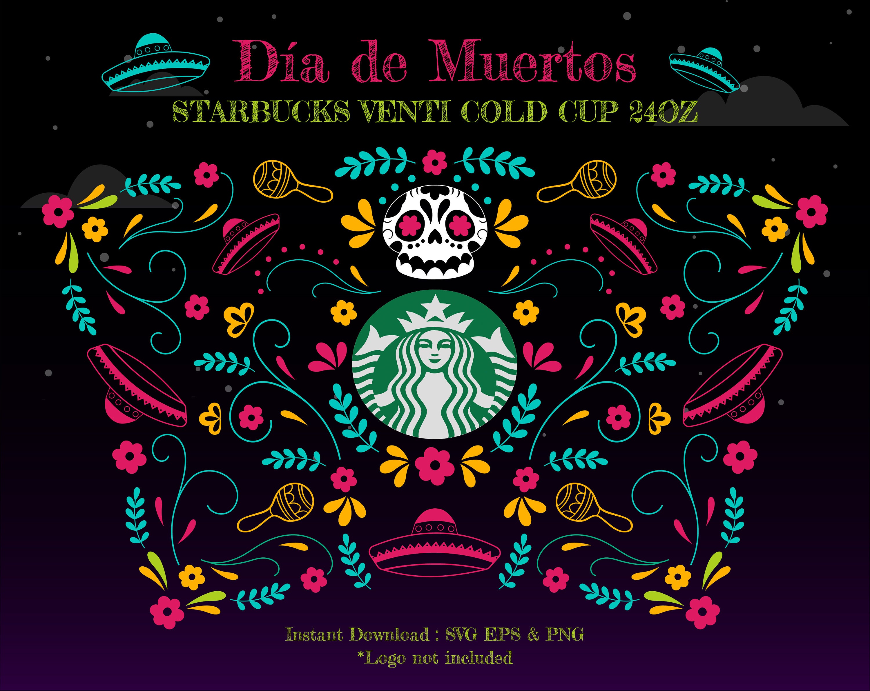 Full Wrap Dia De Los Muertos Starbucks Cup SVG Halloween Etsy Canada