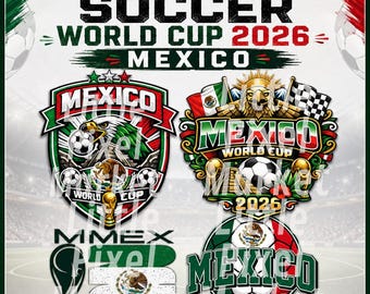 Mexico 2026 , soccer world cup images  PNG pack- digital download