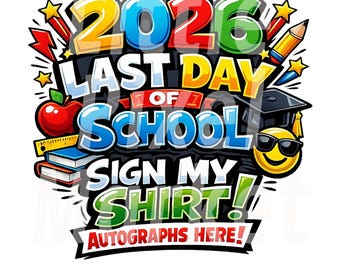 Last Day 2026 PNG (Digital Download)