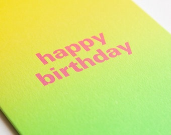 Happy Birthday, Handmade Letterpress Greeting Card, Pastel Sunset Gradient, Happy Bday Cards