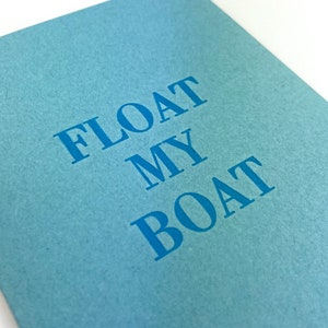 Fai galleggiare la mia barca, biglietto d'auguri tipografico fatto a mano, felice anniversario, amante, ti amo cartoline, cartoline divertenti sfacciate