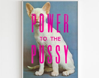 Power to the Pussy, Letterpress Poster, Cat Art Print, Vintage Kitten Photos, Upcyled Prints, Home Decor