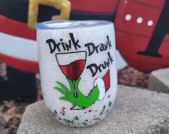 Drink Drank Drunk Grinch Tumbler