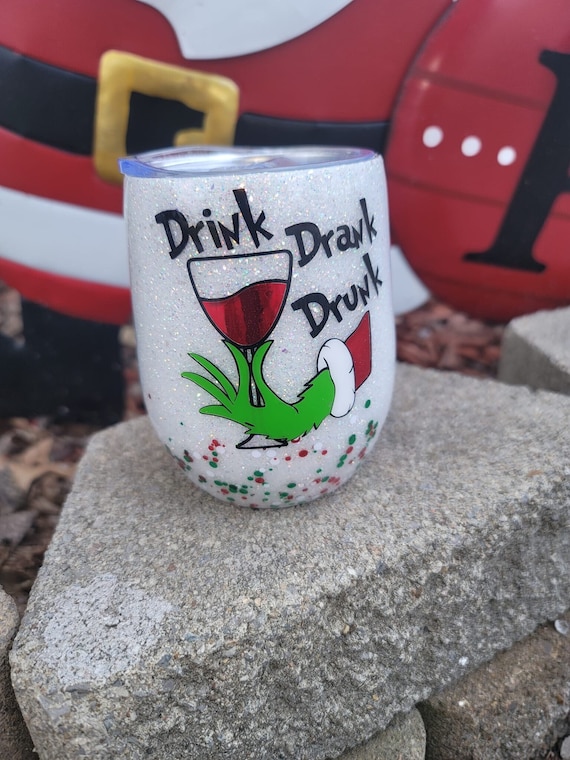Drink Drank Drunk Grinch Tumbler