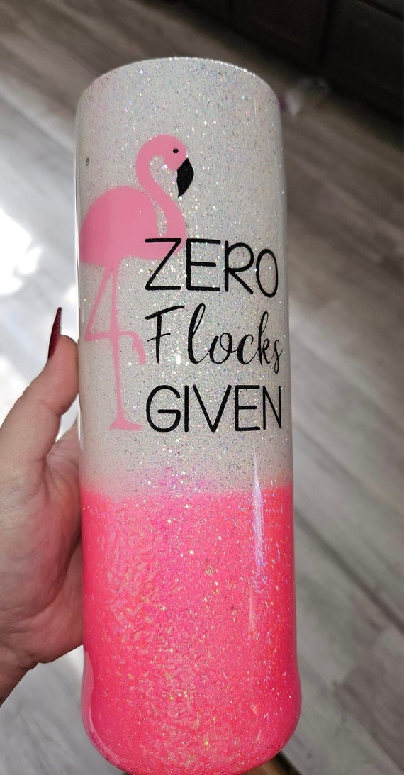 Zero Flocks Given Flamingo Tumbler