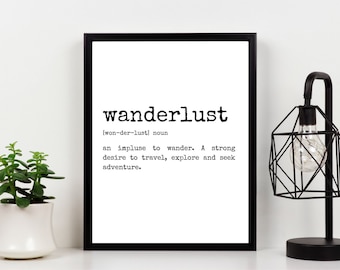 Digital Wanderlust Definition Wall Print | Instant Download | Wall Art | Printable | Wanderlust Print | Travel Gift | Decor | Unframed